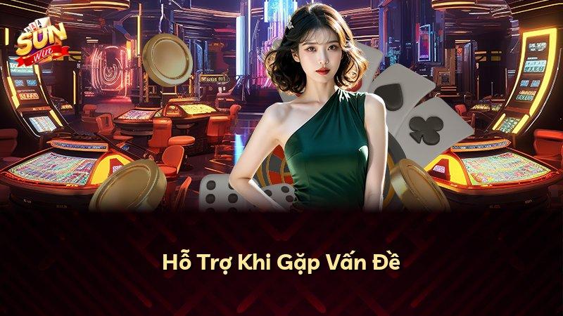 Hỗ Trợ Khi Gặp Vấn Đề