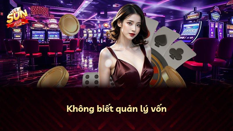 Không biết quản lý vốn