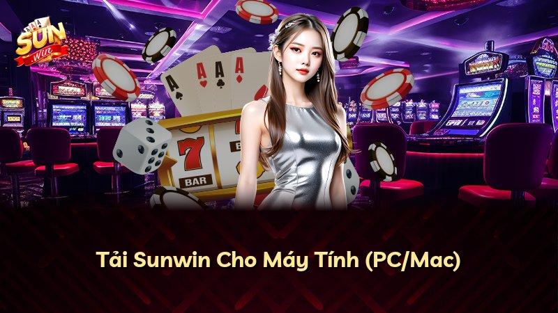 Tải Sunwin Cho Máy Tính (PC/Mac)